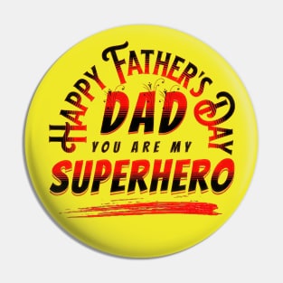 Superhero Dad Father's Day Pin