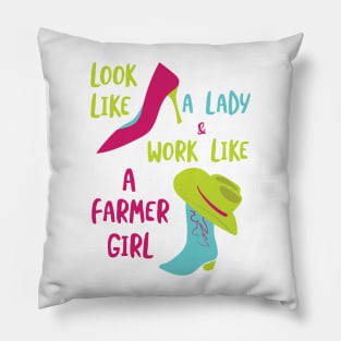 Womens Farming Look Like a Lady Pillow