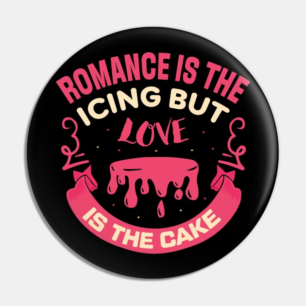 romance is the icing but love is the cake baker cake decorator design Pin by FoxyDesigns95