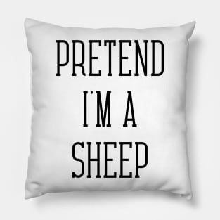 Pretend I'm A Sheep Pillow