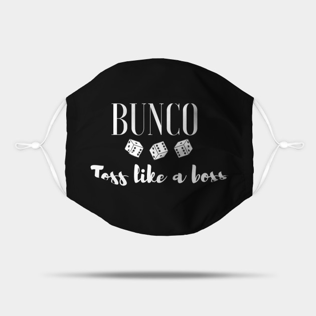 Bunco Toss Like A Boss Bunco Mask TeePublic