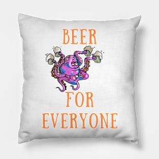 Beer for everyone Pillow