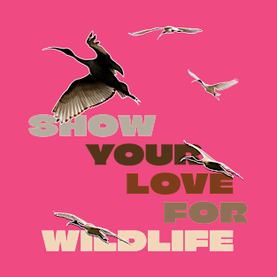 Show your love for wildlife T-Shirt