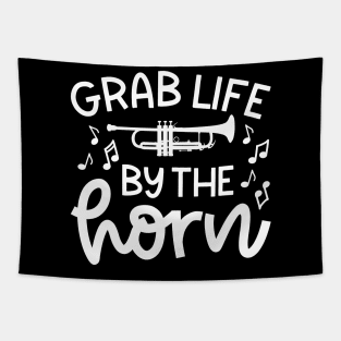 Grab Life By The Horn Trumpet Marching Band Cute Funny Tapestry