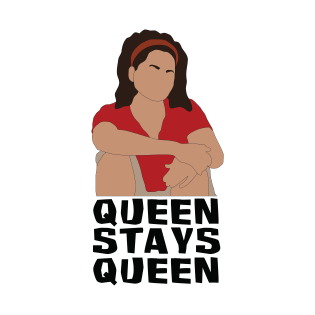 Sandra Queen Stays Queen Graphic by katietedesco