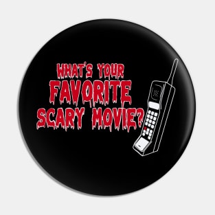 What's your favorite scary movie? Pin