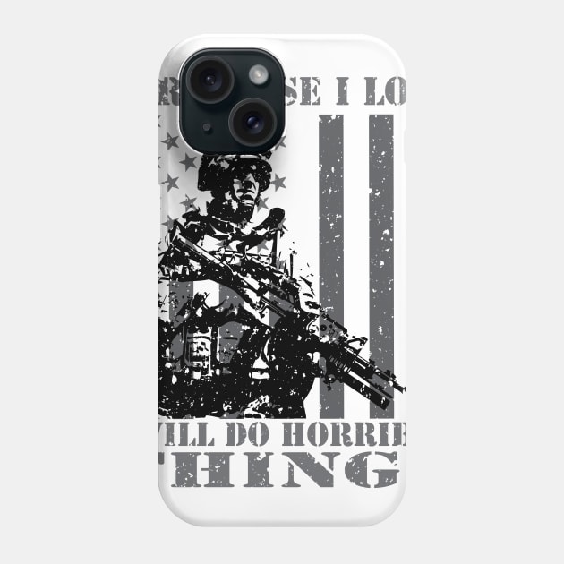 For Those I Love - Veterans Patriotic Patriotism Patriots Phone Case by mrsmitful