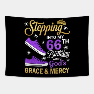 Stepping Into My 66th Birthday With God's Grace & Mercy Bday Tapestry