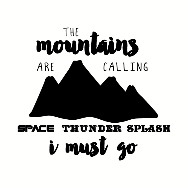 The Mountains are Calling by supergirljennie