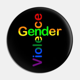 End gender violence LGBT Pin