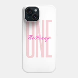 The Funny One Phone Case