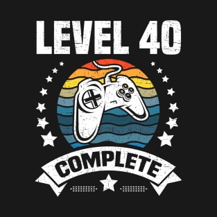 Level 40 Complete Video Gamer Funny 40th birthday Gift T-Shirt