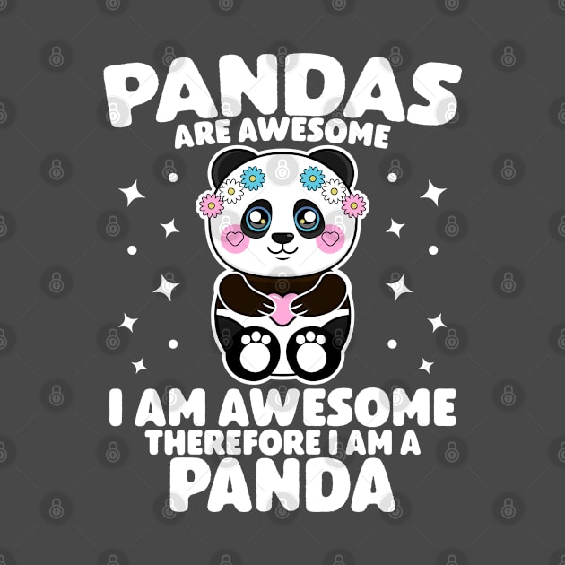 Kawaii Cute Panda, Pandas Are Awesome Panda Bear by UniqueTeeDesigns