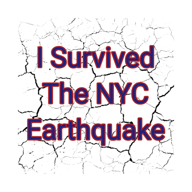 I Survived The NYC Earthquake by Light Up Glow 