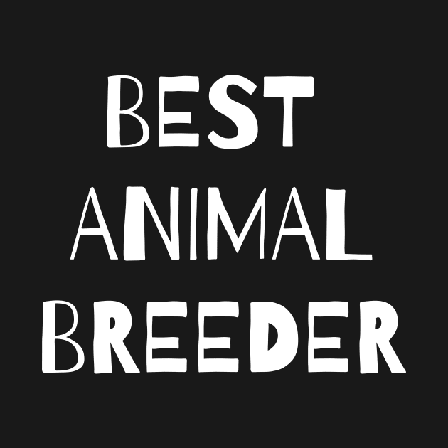 Best animal breeder by Word and Saying