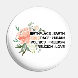 Birthplace Earth, Race Human Pin