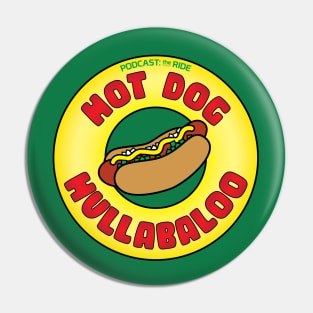 Hot Dog Hullabaloo Pin