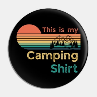 This Is My Camping Shirt Funny Camper Gift Retro Distressed Vibe Mountain 80's Sun Classic Pin