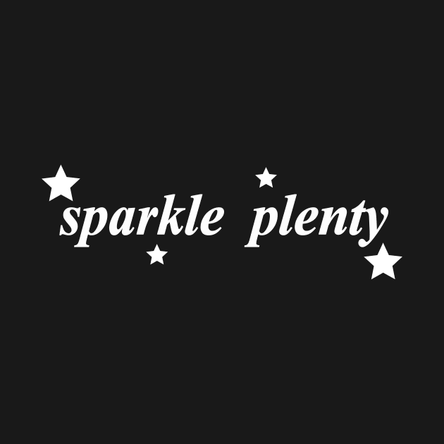 sparkle plenty by NotComplainingJustAsking