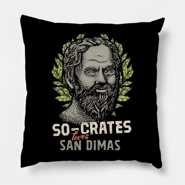 Socrates loves San Dimas Pillow by barrettbiggers