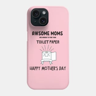 Awsome Moms - Mother's Day Phone Case