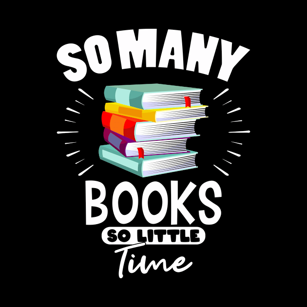 So Many Books So Little Time Books Gift by Delightful Designs