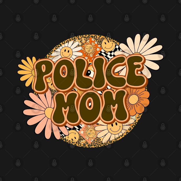 Police Mom Retro Groovy Floral Leopard by BuddyandPrecious