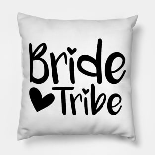 Bride Tribe - black Pillow