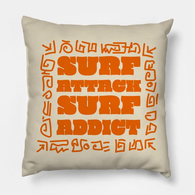 suff attack surf addict Pillow by GS