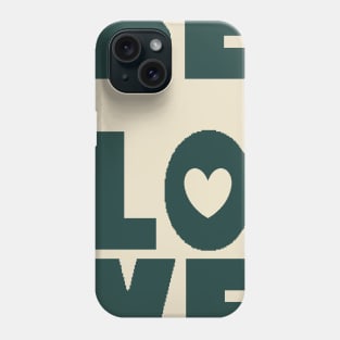 Be Love Phone Case