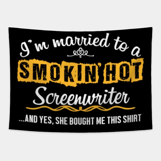 For Screenwriter's Husband Funny Gift Tapestry by divawaddle