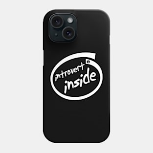 Introvert Inside (white) Phone Case