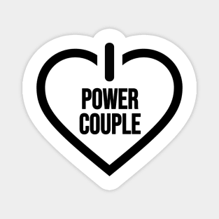 Love quote hearth Power couple Magnet