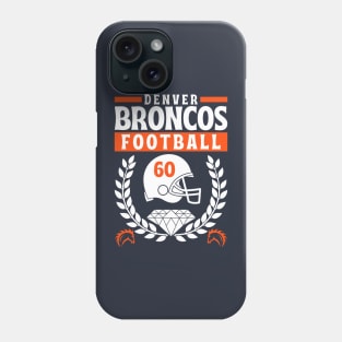 Denver Broncos 1960 American Football Edition 2 Phone Case