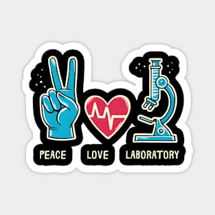 Peace Love Laboratory Chemistry Science Professors Magnet