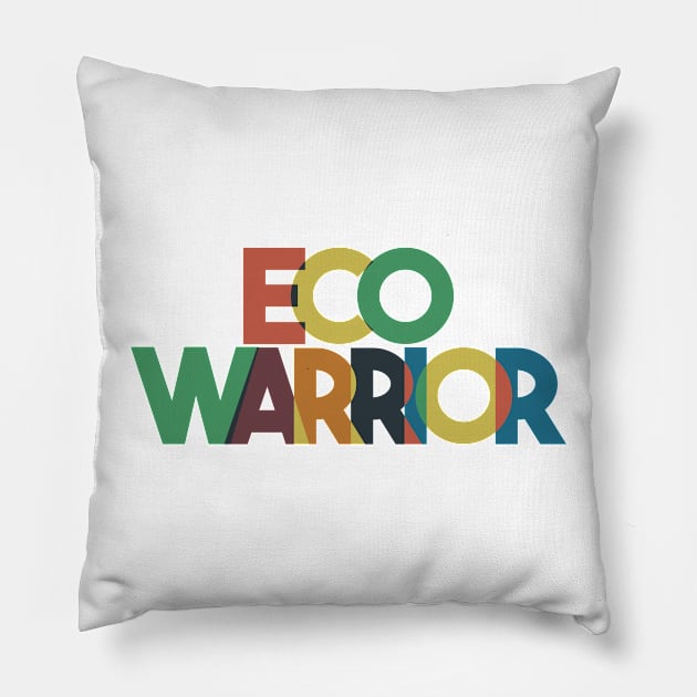 Eco Warrior Pillow by Positive Lifestyle Online