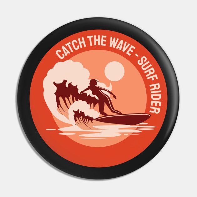 Retro Surfing Girl Catch The Wave Surf Rider Pin by bougieFire