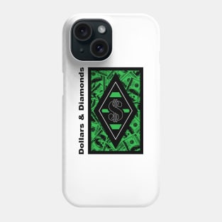 DLLRS&DMNDS 2 Phone Case