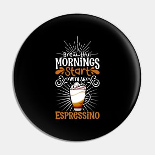 Brewtiful morning with Espressino Pin