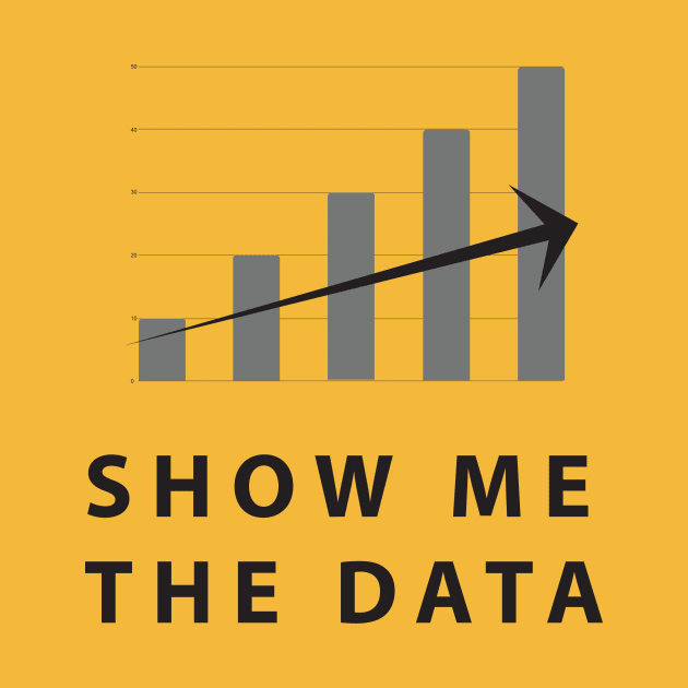 Show Me The Data by SillyShirts