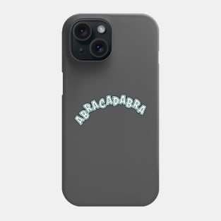 Abracadabra! Phone Case