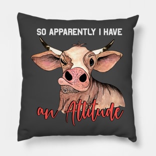 Heifer with attitude Pillow