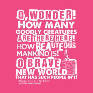 Shakespeare's The Tempest Brave New World Quote T-Shirt