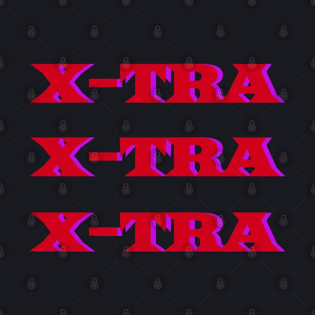 X-TRA by BEYOUND AND WEAR 