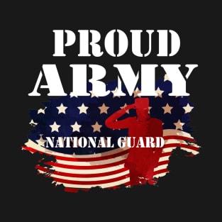 Proud Army National Guard T-Shirt