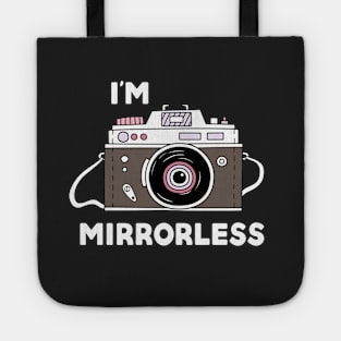 I'm Mirrorless Photographer Cartoon Camera Drawing Tote