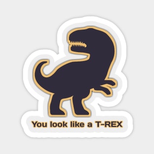 Funny T-Rex Magnet