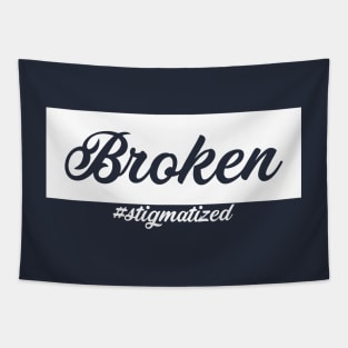 Broken - Stigmatized Tapestry