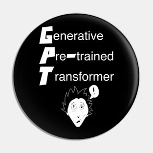 Generative Pre-Trained Transformer (GPT) Pin