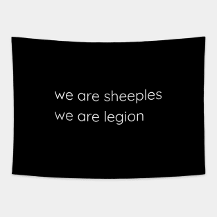 We Are Sheeples We Are Legion Tapestry